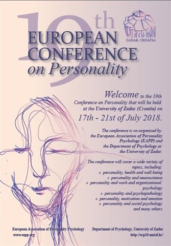 Međunarodni znanstveno‐stručni skup 19th European Conference on Personality (ECP-19), 17. – 21. srpnja 2018. na Sveučilištu u Zadru